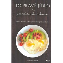 To pravé jídlo při těhotenské cukrovce