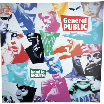 GENERAL PUBLIC - HAND TO MOUTH LP