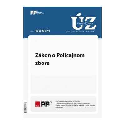 UZZ 30/2021 Zákon o Policajnom zbore