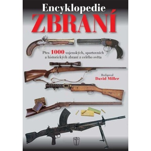Encyklopedie zbraní | David Miller (2022)