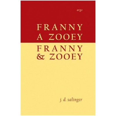 Franny a Zooey/Franny and Zooey - Salinger, Jerome David