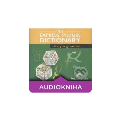 The Express Picture Dictionary for Young Learners: 3 Audio