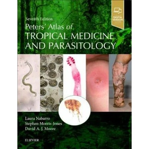 Peters' Atlas of Tropical Medicine and Parasitology | David Moore, Stephen Morris-Jones, Laura Nabarro (ISBN: 9780702040610)