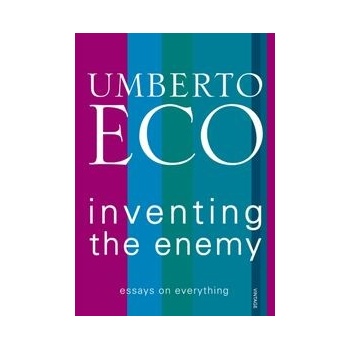 Inventing the Enemy Eco Umberto