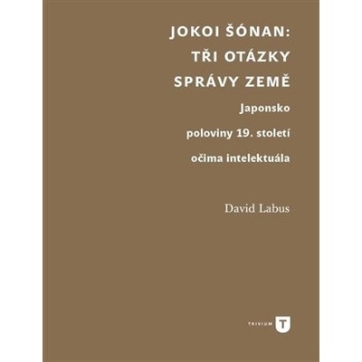 Jokoi Šónan: Tři otázky správy země