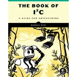 Book Of I2c | Hyde, Randall (ISBN: 9781718502468)