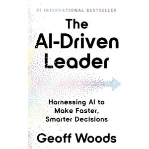 The AI Driven Leader (ISBN: 9781399843478)