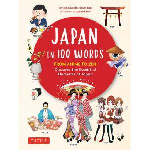 Japan in 100 Words (ISBN: 9780804858762)