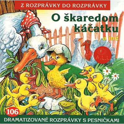 O škaredom káčatku a iné - Z rozprávky do rozprávky