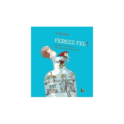 Fedezz fel! - N. Tóth Anikó