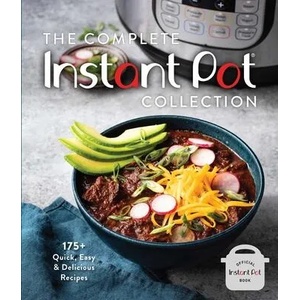 Complete Instant Pot Collection | Weldon Owen (2021)