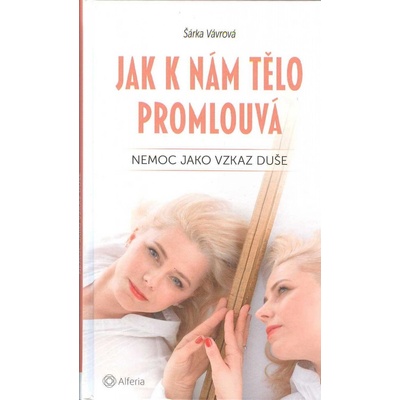 Jak k nám tělo promlouvá
