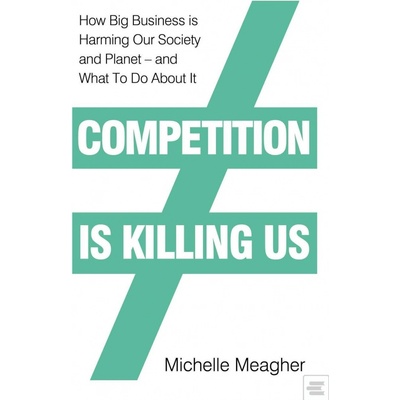 Competition is Killing Us - Michelle Meagher