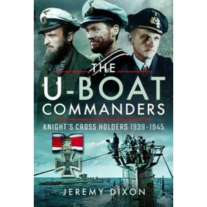 U-Boat Commanders | Jeremy Dixon (2019)