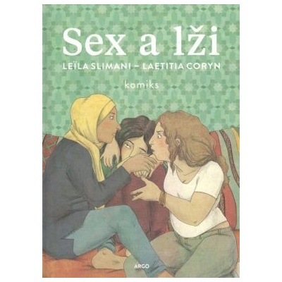 Sex a lži ARGO - Leila Slimani