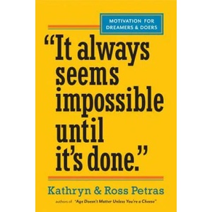 It Only Seems Impossible Until It's Done | Kathryn Petras, Ross Petras (2014)