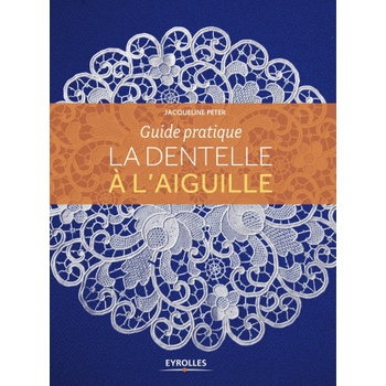 La dentelle à l'aiguille | Peter