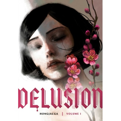 Delusion, Volume 1 Hongjacga