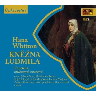 Kněžna Ludmila - Hana Whitton