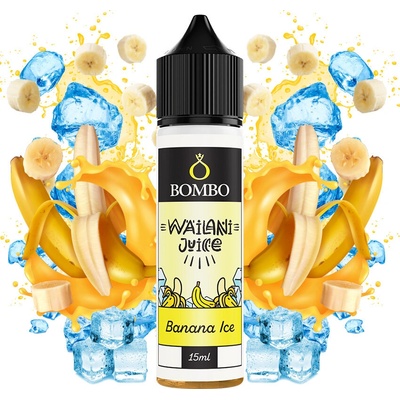 Bombo Wailani Juice Banana Ice 15ml/60ml