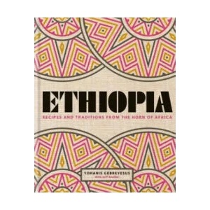 Ethiopia | Yohanis Gebreyesus (ISBN: 9780857834669)