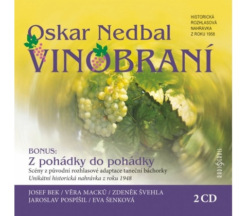 Vinobraní - Oskar Nedbal