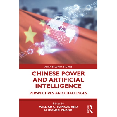 Chinese Power and Artificial Intelligence | Huey-Meei