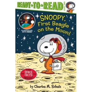Snoopy, First Beagle on the Moon! : Ready-To-Read Level 2 (ISBN: 9781534445161)