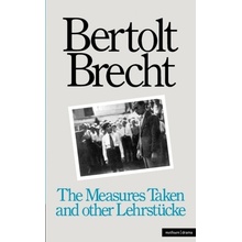 The Measures Taken and Other Lehrstucke Brecht BertoltPaperback