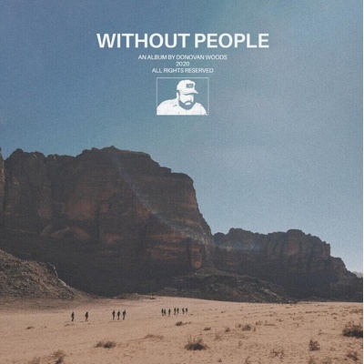 Donovan Woods - Without People (Sky Blue Coloured) (LP) (0197187160273)