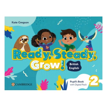 Ready, Steady, Grow! Level 2