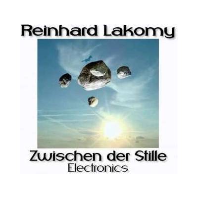 Reinhard Lakomy - Zwischen der Stille Electronics CD