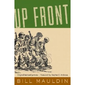 Up Front | Bill Mauldin, Stephen E. Ambrose, Bill Mauldin (ISBN: 9780393050318)