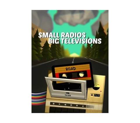 Small Radios Big Televisions