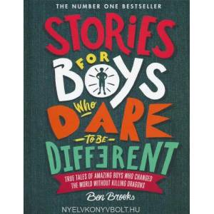 Stories for Boys Who Dare to be Different | Ben Brooks (ISBN: 9781787471986)