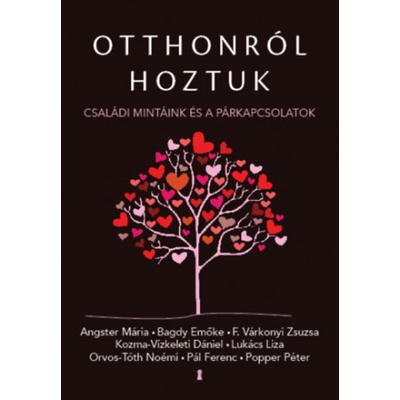 Otthonról hoztuk