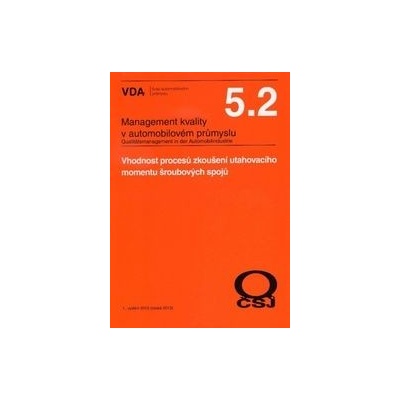 Management kvality v automobilovém průmyslu VDA 5.2