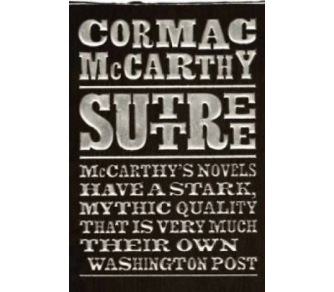 Suttree - C. McCarthy