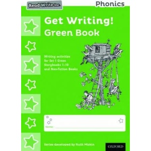 Read Write Inc. Phonics: Get Writing! Green Book Pack of 10 | Ruth Miskin (ISBN: 9780198374046)