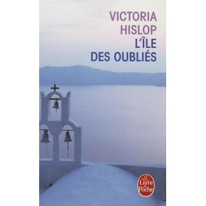 L'ile des oublies | Victoria Hislop (2013)