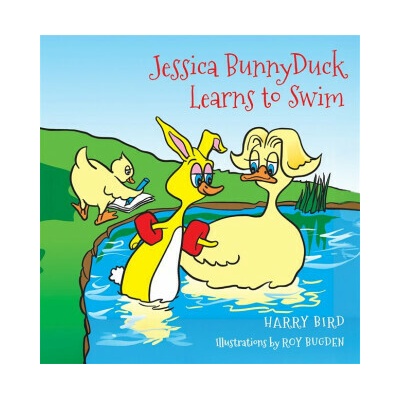 Jessica BunnyDuck Learns to Swim - Harry Bird