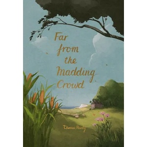 Far from the Madding Crowd | Thomas Hardy (ISBN: 9781840228281)
