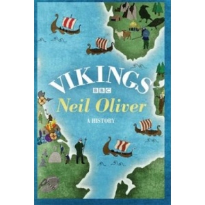 Vikings | Neil Oliver (ISBN: 9781780222820)