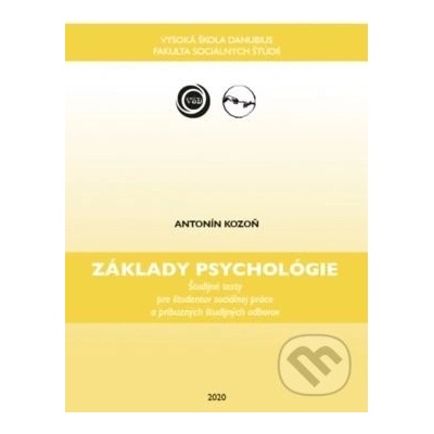 Základy psychológie - Antonín Kozoň