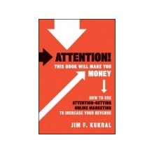 Attention! This Book Will Make You Money Kukral Jim F.Pevná vazba