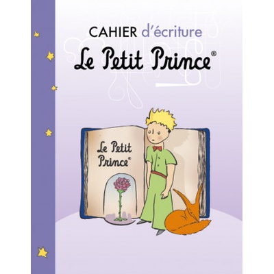 01 - CAHIER D’ÉCRITURE LE PETIT PRINCE®