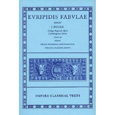 Euripides Fabulae: Vol. III | Euripides