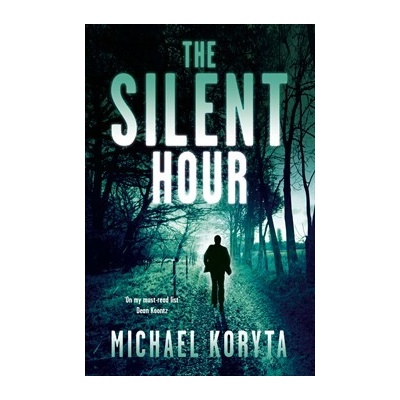 The Silent Hour - Koryta Michael