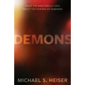 DEMONS | Michael S. Heiser (ISBN: 9781683592891)