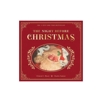 The Night Before Christmas: The Collectible Edition | Charles Santore
